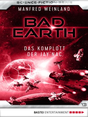 cover image of Bad Earth 13--Science-Fiction-Serie